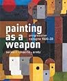 Painting as a Wea...