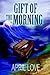 Gift of the Morning by April Love
