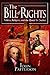 The Bill of Rights: Politics, Religion, and the Quest for Justice