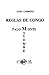 Reglas de Congo/ Palo Monte...