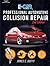 I-Car Professional Automotive Collision Repair by James E. Duffy
