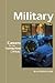 Military (Careers for the Twenty-First Century)
