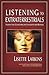 Listening to Extraterrestrials by Lisette Larkins