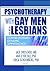Psychotherapy with Gay Men ...