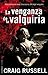 La venganza de la valquiria (Spanish Edition)