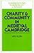 Charity and Community in Medieval Cambridge by Miri Rubin