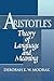 Aristotle's Theory of Language and Meaning (Volume 0)