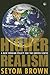 Higher Realism by Seyom Brown