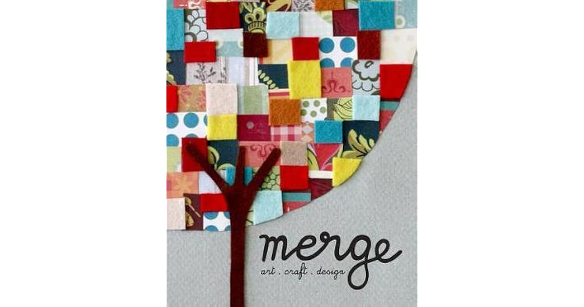 Merge Art Craft Design By Euphemia Toong