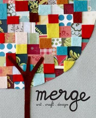 Merge: Art - Craft - Design (Hardcover)