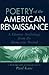 Poetry of the American Renaissance: A Diverse Anthology from the Romantic Period