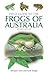Field Guide to the Frogs of Australia [OP]
