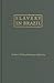 Slavery in Brazil by Herbert S. Klein