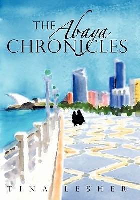 The Abaya Chronicles (Hardcover)