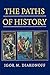 The Paths of History