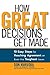 How Great Decisions Get Made by Don Maruska