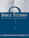 Topic Bible Studies Addressing Everyday Problems and Questions - Series 1
