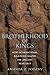 Brotherhood of Kings: How International Relations Shaped the Ancient Near East