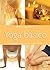 Yoga Basico/ Basic Yoga: Ejercicios Para Tonificar, Revitalizar Y Eliminar El Estres (Spanish Edition)