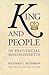 King and People in Provincial Massachusetts (Published by the Omohundro Institute of Early American Histo)