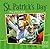 St. Patrick's Day: Day of Irish Pride (First Facts)
