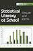 Statistical Literacy at School (Studies in Mathematical Thinking and Learning Series)