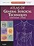 Atlas of General Surgical Techniques