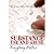 Substance Use and Abuse by Rick Csiernik Substance Use and Abuse by Rick Csiernik