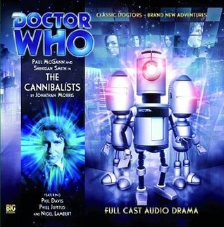 Doctor Who: The Cannibalists (Audio CD)