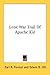Lone War Trail Of Apache Kid