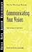 Communicating Your Vision (...