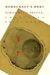 Democracy's Body:...