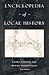 Encyclopedia of Local History by Carol Kammen