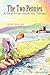 The Two Pennies: A True Sto...