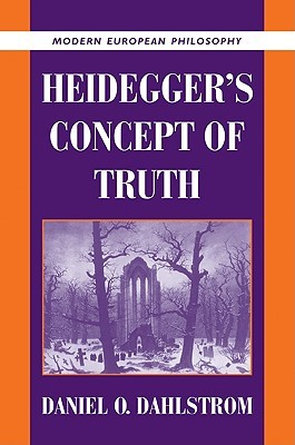 Heidegger's Concept of Truth (Modern European Philosophy) (Volume 0)