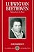 Ludwig Van Beethoven: Approaches to his Music