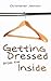 Getting Dressed From The In...