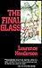 The Final Glass