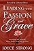 Leading with Passion and Grace
