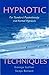 Hypnotic Techniques: For Standard Psychotherapy and Formal Hypnosis
