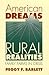 American Dreams, Rural Realities: Family Farms in Crisis (Studies in Rural Culture)