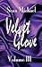 Velvet Glove: Volume III