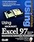 "Special Edition Using Microsoft Excel 97, Best Seller Edition" by Bruce Hallberg