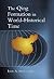 The Qing Formation in World-Historical Time by Lynn A. Struve