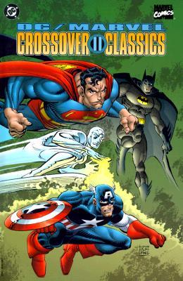 DC/Marvel Crossover Classics, Vol. II (Paperback)