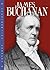 James Buchanan (Presidential Leaders)