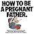 How To Be A Pregnant Father