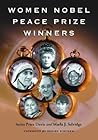 Women Nobel Peace Prize Winners by Anita Price Davis
