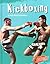 Kickboxing (To the Extreme)