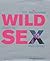 The Ann Summers Wild Guide ...